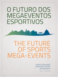 The Future of Sports Mega events new book on Agenda 2020